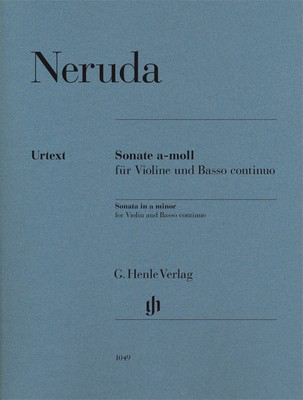 Sonata in A minor - for Violin and Basso continuo - Johann Baptist Georg Neruda - Violin G. Henle Verlag