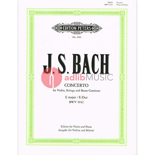 Bach - Concerto in Emaj BWV1042 - Violin/Piano Accompaniment Peters P4593