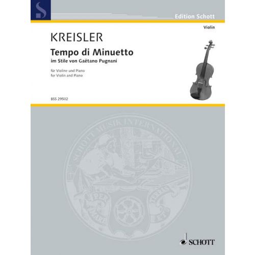 Kreisler - Tempo Diminuetto - Violin/Piano Accompaniment Schott BSS29502