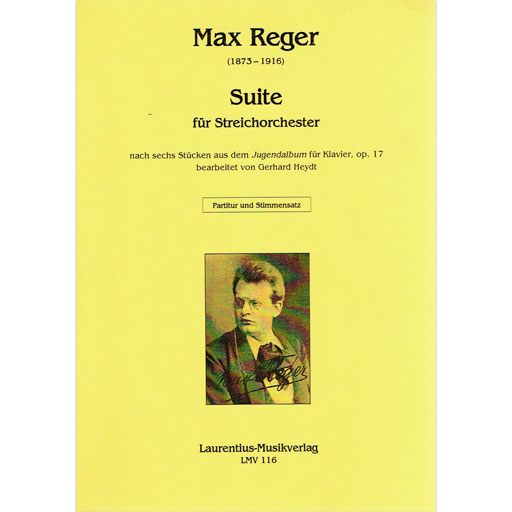 Reger - Suite (Album for the Young Op17) - String Orchestra Score/Parts edited by Heydt Laurentius LMV116