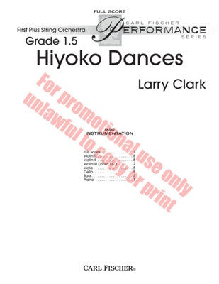 Hiyoko Dances - String Orchestra Grade 1.5 - Larry Clark - Carl fischer - Sc/Pts