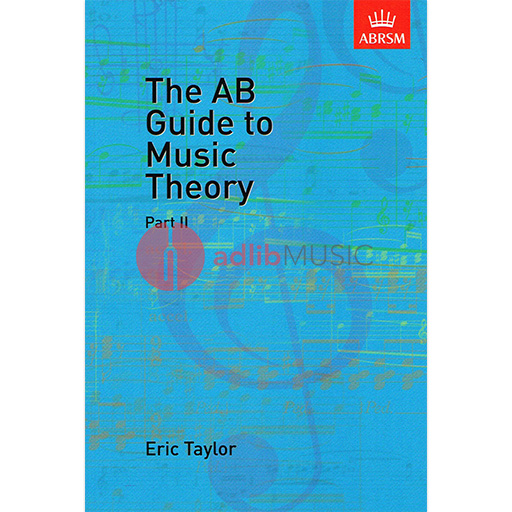 The AB Guide to Music Theory Book 2 ABRSM 9781854724472