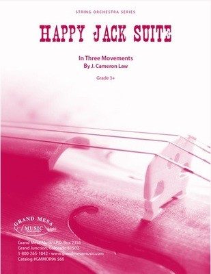 Happy Jack Suite - In Three Movements - J. Cameron Law - Grand Mesa Music Score/Parts