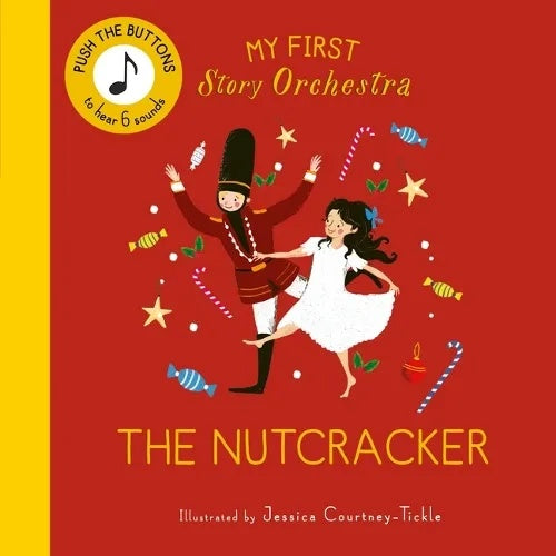 My First Story Orchestra 'The Nutcracker' Board Book Ages:0-4