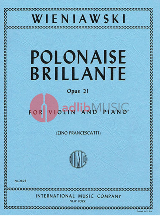 Wieniawski - Polonaise Brillante Op21 - Violin IMC IMC2628