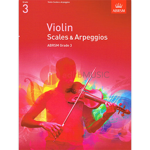ABRSM Violin Scales & Arpeggios (from 2012) Grade 3 - Violin 9781848493407