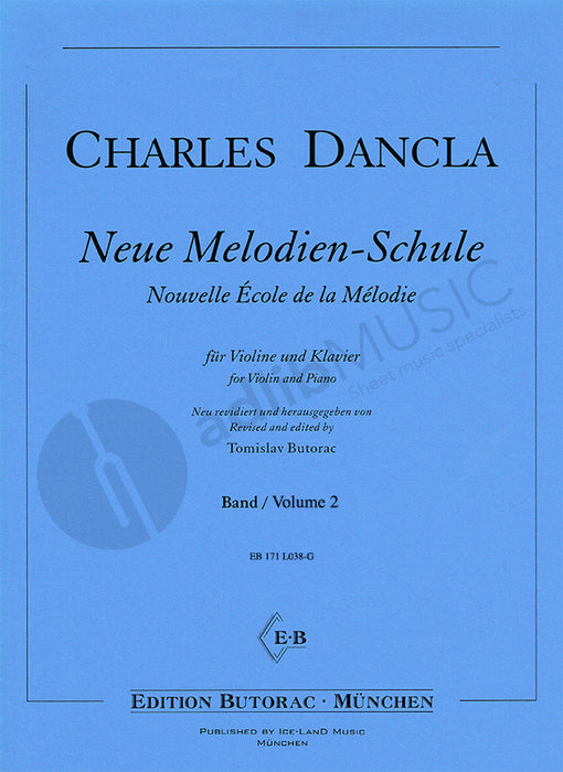 Dancla - New School of Melodies Volume 2 - Violin/Piano Accompaniment edited by Butorac Iceland EB171L038-G