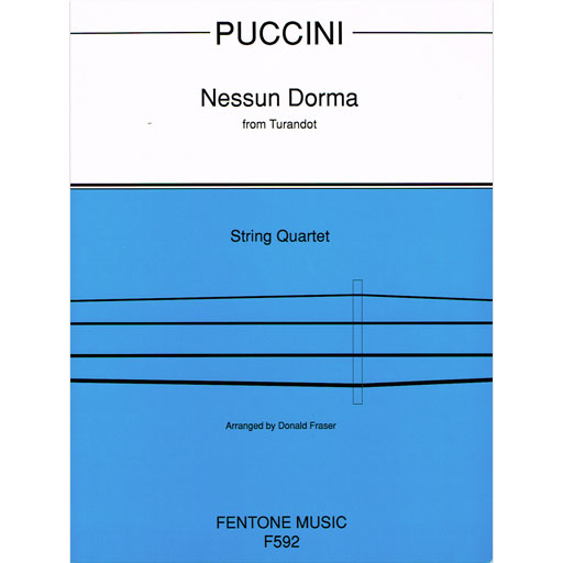 Puccini - Nessun Dorma Turandot - String Quartet Fentone F592