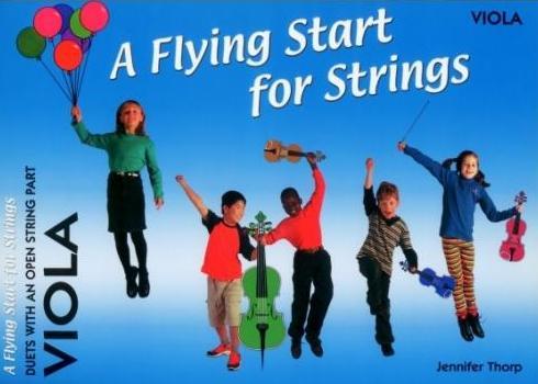 Flying Start for Strings - Viola Duets with Open Strings by Thorp Flying Strings FS041