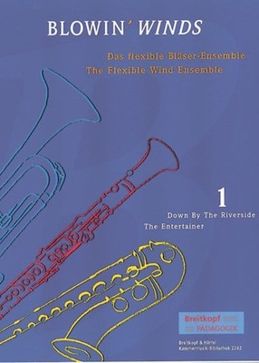 Blowin' Winds 1 - The Flexible Wind Ensemble - Peter Sebastian Breitkopf & Hartel String Ensemble