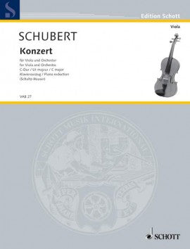Schubert - Concerto in CMaj - Viola/Piano Accompaniment Schott VAB27