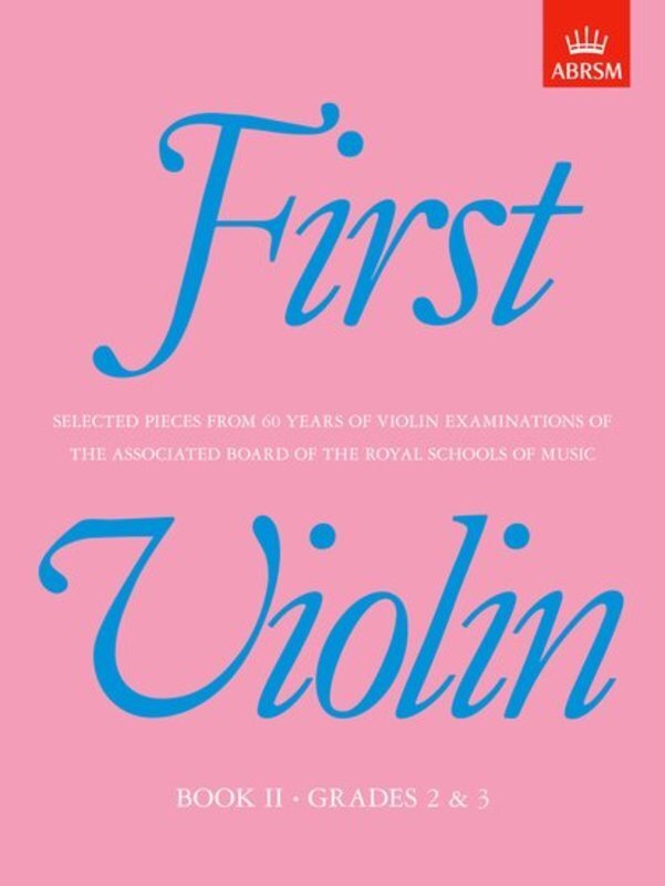 First Violin Book II Grades 2 & 3 Violin/Piano — The Sydney String Centre