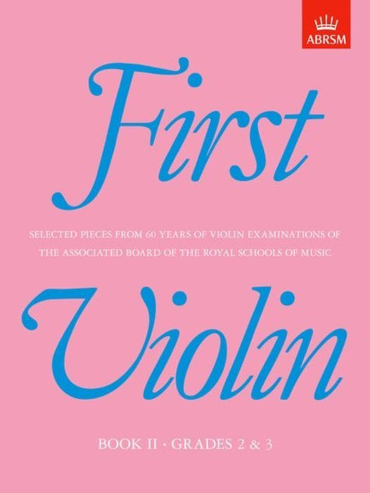First Violin Book II Grades 2 & 3 Violin/Piano