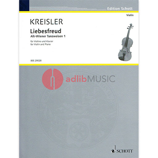 Kreisler - Liebesfreud - Violin/Piano Accompaniment Schott BSS29028