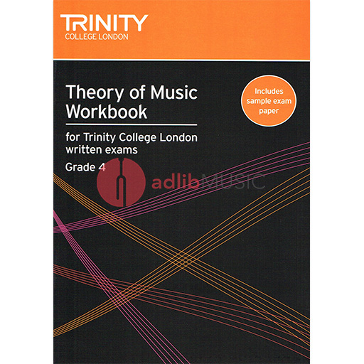 Trinity Theory of Music Workbook Grade 4 - Theory Trinity TG006530