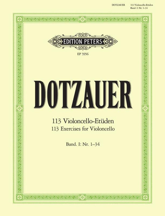 Dotzauer - 113 Exercises Volume 1 - Cello Solo edited by Klingenberg Peters EP5956
