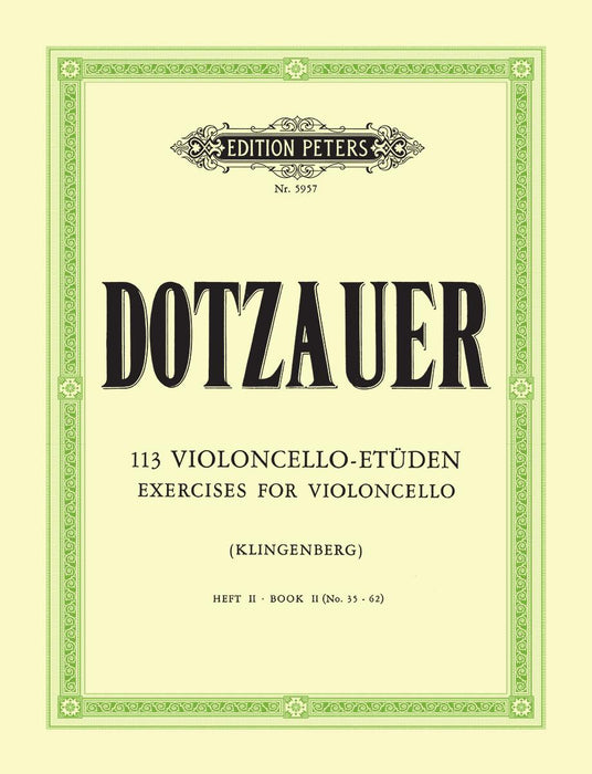 Dotzauer - 113 Exercises Volume 2 - Cello Solo edited by Klingenberg Peters EP5957