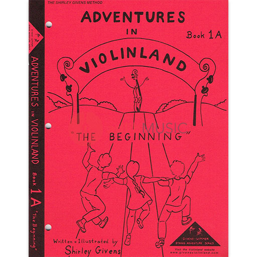 Adventures in Violinland Book 1A - Violin by Givens SS1A