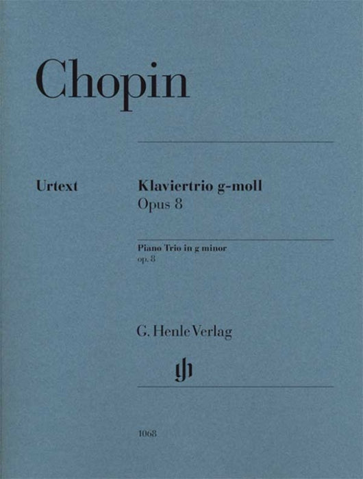 Chopin - Piano Trio In Gmin Op8 - Violin/Cello/Piano Parts Henle HN1068