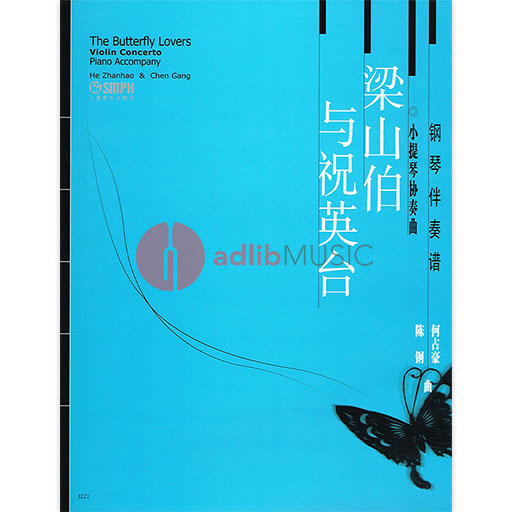 Zhan-Hao - Butterfly Lovers Concerto - Violin/Piano Accompaniment SMPH 7-80553-263-X