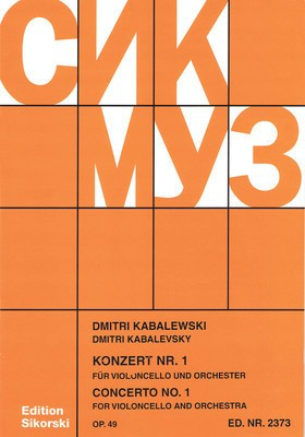 Concerto No. 1, Op. 49 - Cello and Piano Reduction - Dmitri Kabalevsky - Cello Sikorski