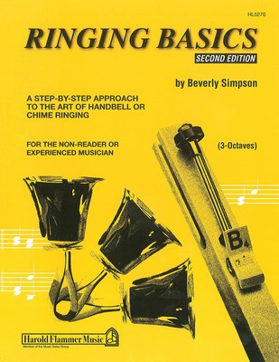 Ringing Basics Handbell Method Book Vol. 2 - 2nd Edition - for 3-Octave Handbells - Hand Bells Beverly Simpson Hal Leonard