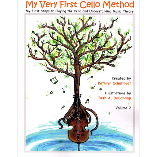My Very First Cello Method Volume 2 - Cello Book by Schutmaat