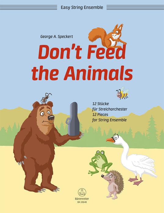 Don't Feed the Animals SO Gr 1 - Speckert George