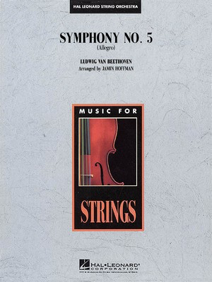 Symphony No. 5 (Allegro) - Ludwig van Beethoven - Jamin Hoffman Hal Leonard Score/Parts