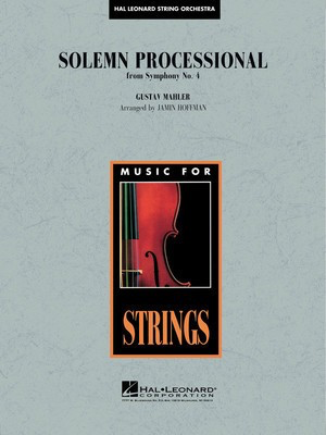 Solemn Processional (from Symphony No. 4) - Gustav Mahler - Jamin Hoffman Hal Leonard Score/Parts