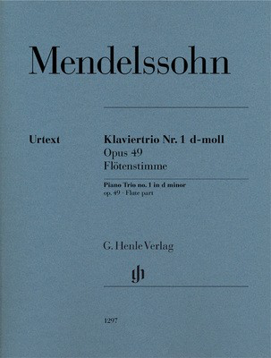 Piano Trio No. 1 D minor Op. 49 - Flute Part - Felix Bartholdy Mendelssohn - Flute G. Henle Verlag