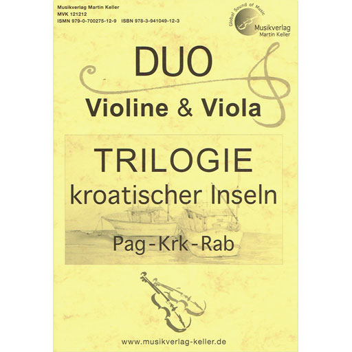 Trilogy Croatian Islands - Violin/Viola Duet arranged by Martin Keller MVK121212