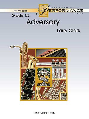 Adversary - Larry Clark - Carl Fischer Score/Parts