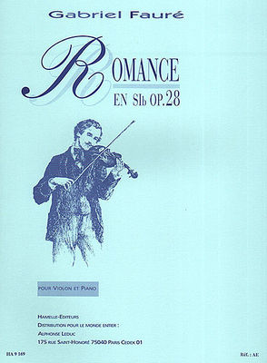 Romance in B flat Op. 28 - Gabriel Faure - Violin Hamelle & Cie