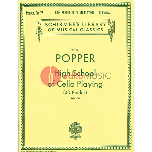 Popper - High School of Cello Playing Op73 - Cello Solo Schirmer 50262550