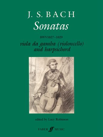 Bach - 3 Sonatas - Viola da gamba (Cello)/Harpsichord edited by Robinson Faber 0571508804