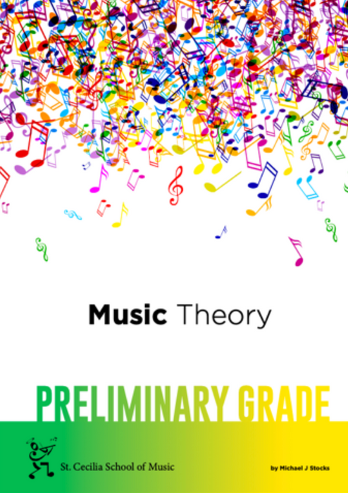 St Cecilia School of Music (SCSM) Music Theory Book - Preliminary Grade