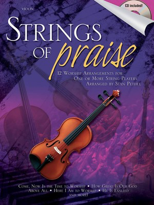 Strings of Praise - Violin Stan Pethel Shawnee Press /CD