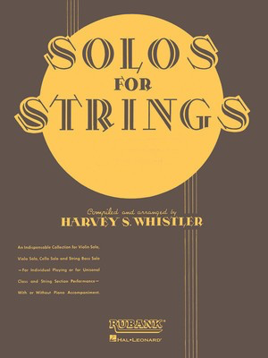 Solos For Strings - String Bass Solo (1st And 2nd Positions) - Double Bass Harvey S. Whistler Rubank Publications Double Bass Solo