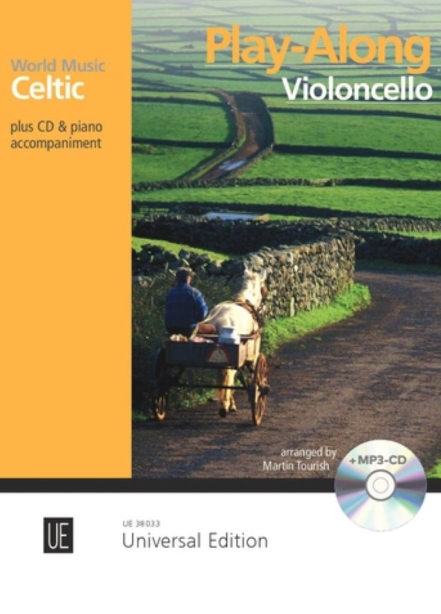 World Music: Celtic Play-Along - Cello/CD/Piano Accompaniment arranged by Tourish Universal UE38033