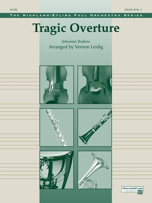 Brahms - Tragic Overture - Full Orchestra Grade 3 Score/Parts arranged by Leidig Alfred 38503