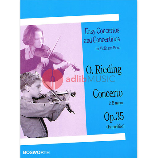Rieding - Concerto in Bmin Op35 - Violin/Piano Accompaniment Bosworth BOE003557