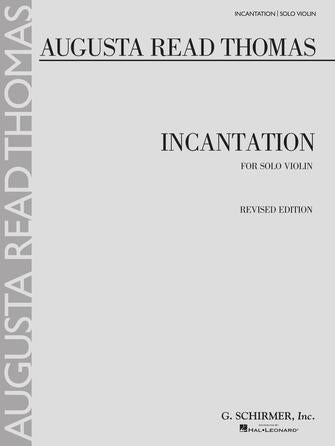 Thomas - Incantation - Violin Solo Schirmer 50484661