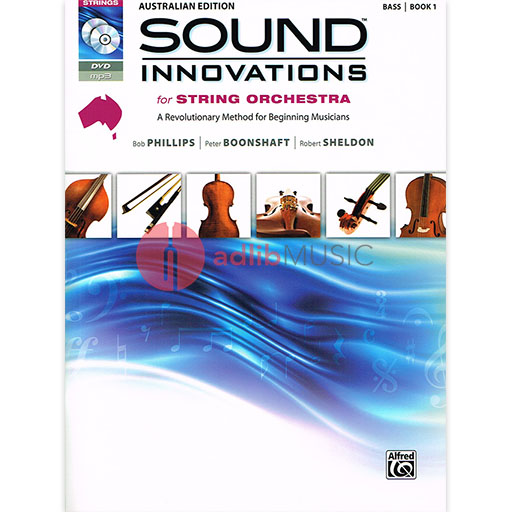 Sound Innovations Book 1 Australian edition - Double Bass/CD/DVD by Philips/Boonshaft/Sheldon/Black Alfred 9781922025043