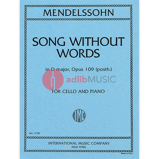 Mendelssohn - Song Without Words Op109 - Cello  IMC IMC1738
