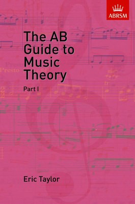 The AB Guide to Music Theory Book 1 ABRSM 9781854724465