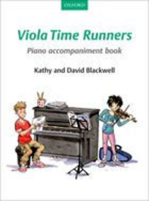 Viola Time Runners - Piano Accompaniment New Edition by Blackwell Oxford 9780193398535