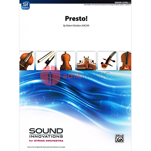 Sheldon - Presto - String Orchestra Grade 1 Score/Parts Sound Innovations 44823