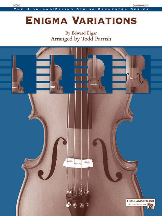 Elgar - Enigma Variations - String Orchestra Grade 3.5 Score/Parts arranged by Parrish Highland Etling 44843