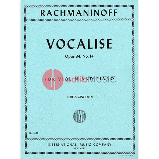 Rachmaninoff - Vocalise - Violin/Piano Accompaniment edited by Gingold/Press IMC IMC1632